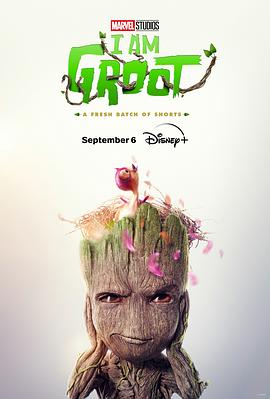 我是格鲁特 第二季 I Am Groot Season 2 (2023) / 我是格鲁特2 / 我是树人(港) / I.Am.Groot.S02.COMPLETE.2160p.DSNP.WEB-DL.DDPA5.1.HDR.DV.HEVC-FLUX[TGx] /