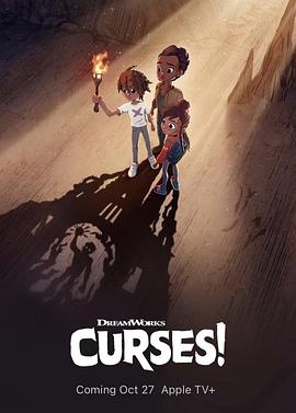 诅咒 Curses! (2023) / 4K动画片下载 / 阿里云盘分享 / Curses.S01.The.Restricted.Wing.2160p.ATVP.WEB-DL.DDP5.1.Atmos.DV.HDR.H.265-FLUX