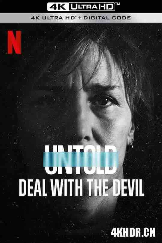 体坛秘史：恶魔交易 Untold: Deal with the Devil (2021) / 體壇秘話：魔鬼交易(台) / 體壇秘史：擂台上的魔鬼交易(港) / 4K纪录片下载 / Untold.Deal.With.the.Devil.2021.2160p.NF.WEB-DL.DDP5.1.DV.HDR.H.265