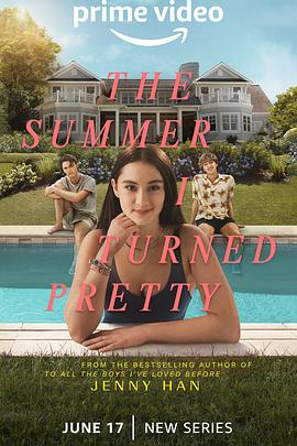 我变美的那夏天 第一季 The Summer I Turned Pretty Season 1 (2022) / 我变美的那个夏天 / The.Summer.I.Turned.Pretty.S01.2160p.AMZN.WEB-DL.x265.10bit.HDR10Plus.DDP5.1-MIXED[rartv]