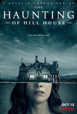 鬼入侵 The Haunting of Hill House (2018) / 阴宅异事(港) / 邪屋 / 山宅鬼惊魂 / The.Haunting.Of.Hill.House.2018.S01E01.2160p.NF.WEB-DL.Hybrid.HDR.DV.HEV