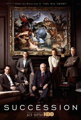 继承之战 1-4季 Succession Season 1-4 (2023) / 继承之战最终季 / Succession.S04.With.Open.Eyes.2160p.REPACK.MAX.WEB-DL.DDP5.1.x264-NTb（阿里云盘资源）