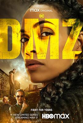 非战区 DMZ (2022) / 非军区 / 非军事区 / DMZ.S01.2160p.MAX.WEB-DL.x265.10bit.HDR.DDP5.1.Atmos-GGWP