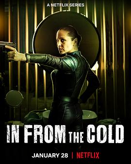 冷战余谍 In From The Cold (2022) / In.From.The.Cold.S01.2160p.NF.WEB-DL.DDPA5.1.HDR.DV.HEVC-BOUNTYTOOBIGTOIGNORE（阿里云盘资源）