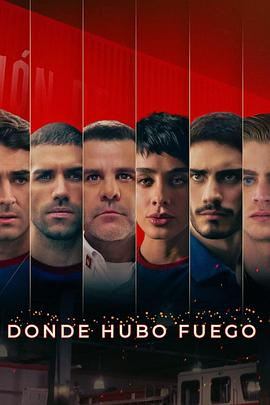 炽热之境 Donde Hubo Fuego (2022) / High Heat / High.Heat.S01.SPANISH.2160p.NF.WEB-DL.x265.10bit.SDR.DDP5.1-XEBEC[rartv]