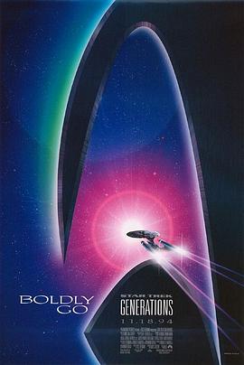 星际旅行7：斗转星移 Star Trek: Generations (1994) / 星际迷航7 / 星空奇遇记7：星空奇兵(港) / Star.Trek.Generations.1994.2160p.BluRay.REMUX.HEVC.DTS-HD.