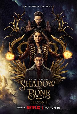 太阳召唤 第二季 Shadow and Bone Season 2 (2023) / Shadow.And.Bone.S02.2160p.NF.WEB-DL.x265.10bit.HDR.DDP5.1.Atmos-CEBEX[rartv]