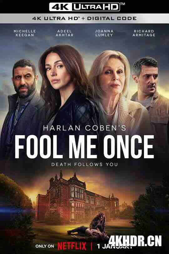 骗我一次 Fool Me Once (2024) / 逝者不安息 / 愚弄至死 / 4K美剧下载 / Fool.Me.Once.Un.Inganno.di.Troppo.S01.2024.2160p.NF.WEB-DL.DDP5.1.DV.HDR.H.265