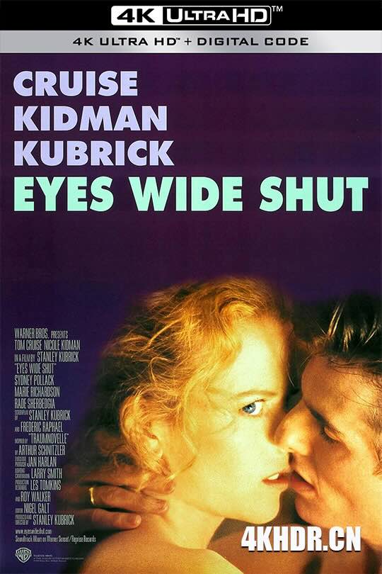 大开眼戒 Eyes Wide Shut (1999) 紧闭双眼/睁大双眼/大开眼界