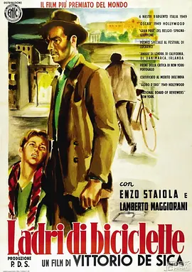 偷自行车的人 Ladri di biciclette [1948][意大利][豆瓣: 9.1] 单车失窃记(台)/单车窃贼/The Bicycle Thieves