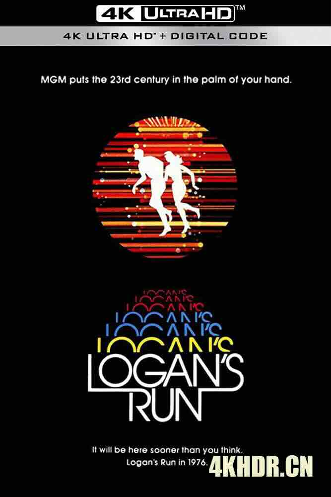 逃离地下天堂 Logan's Run (1976) 我不能死/廿三世纪大逃亡/罗甘的逃亡/美国/豆瓣: 6.9