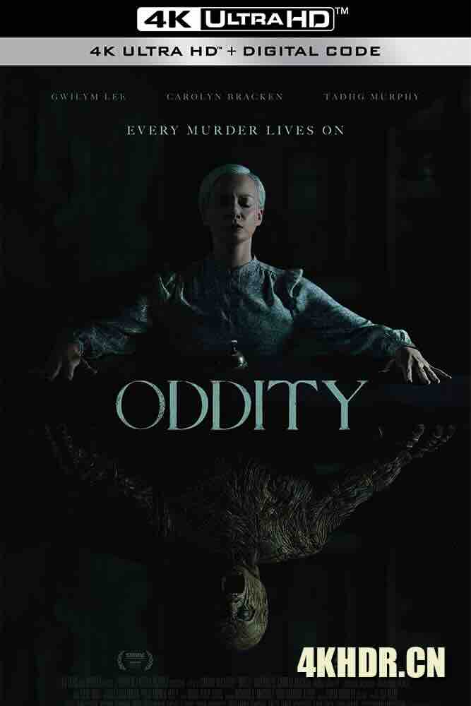 咒物寻凶 Oddity (2024) 奇人怪事/反常/爱尔兰/豆瓣: