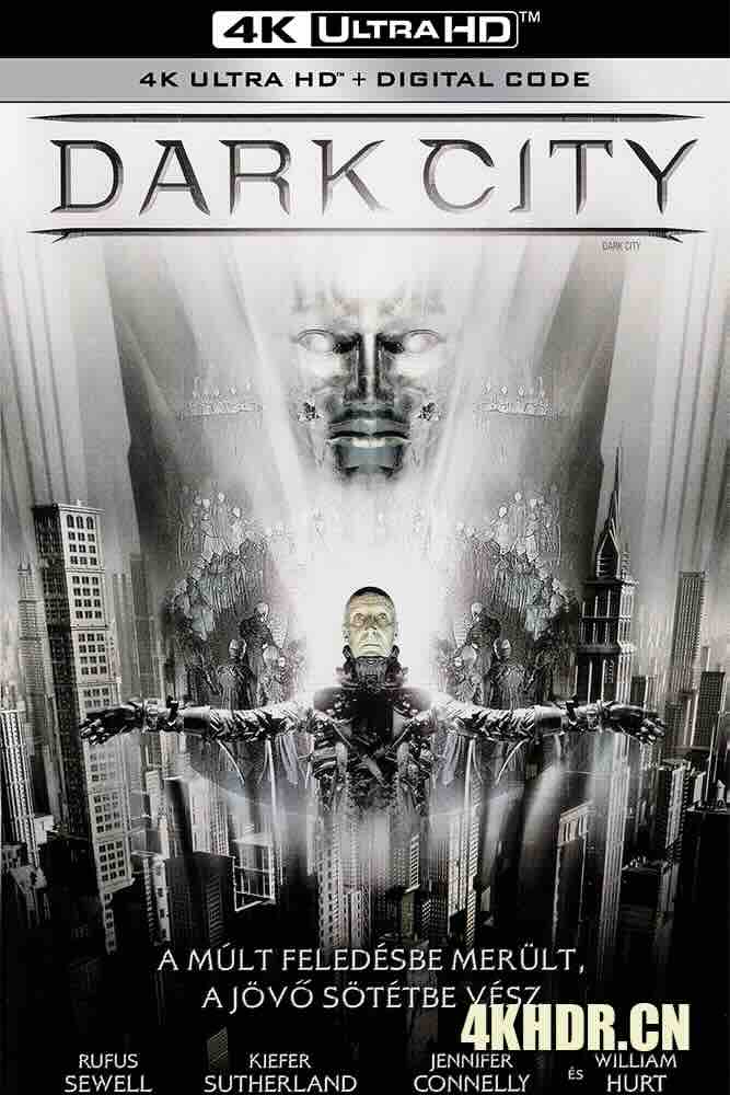 移魂都市 Dark City (1998) 极光追杀令/黑暗城市/澳大利亚/豆瓣: 7.9