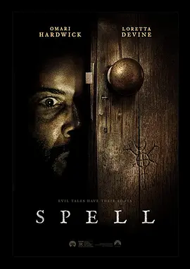 索命咒 Spell (2020) 咒语(台)/美国/豆瓣: 6.0