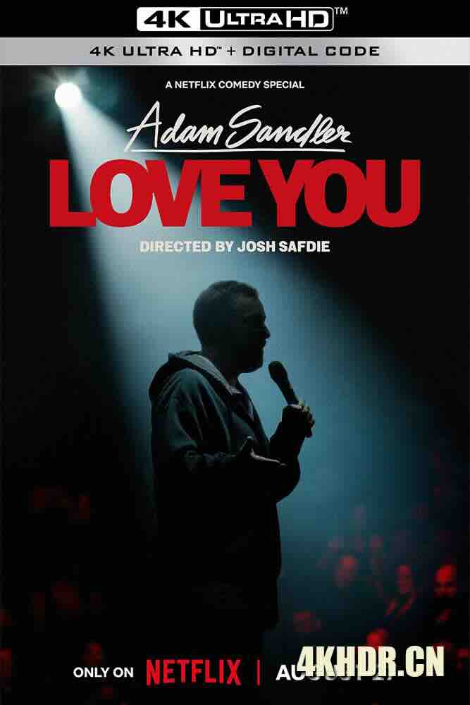 亚当·桑德勒：爱你 Adam Sandler: Love You (2024) /美国/豆瓣: 7.4