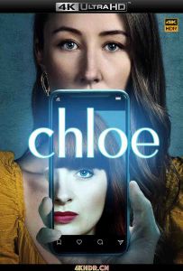 克洛伊的完美生活 Chloe.S01.2160p.AMZN.WEB-DL.x265.10bit.HDR10Plus.DDP...