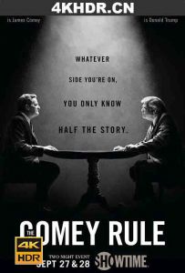 科米的规则 The.Comey.Rule.S01.2160p.WEB-DL.x265.10bit.HDR.DD5.1-TEPES[ra...