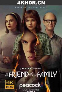 家庭之友 A.Friend.Of.The.Family.S01.2160p.PCOK.WEB-DL.x265.8bit.SDR.DDP5....