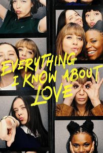 关于爱我所知道的一切 (2022)Everything.I.Know.About.Love.S01.2160p.i...