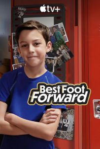 大步向前走 (2022)Best.Foot.Forward.S01.2160p.ATVP.WEB-DL.x265.10bit.HDR....