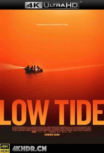 低潮 Low.Tide.2019.2160p.AMZN.WEB-DL.x265.10bit.HDR10plus.DDP5.1-SWTYBLZ