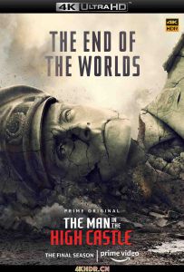 高堡奇人 第四季 The.Man.In.The.High.Castle.S04.2160p.AMZN.WEB-DL.x265.... / 4K电影下载