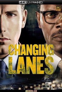 变线人生 Changing.Lanes.2002.2160p.WEB-DL.x265.10bit.HDR.DTS-HD.MA.5.1