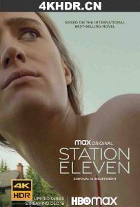 第11号站 Station Eleven (2021) / 第十一号站 / 11号站 / Station.Eleven.S01.ITA-ENG.2160p.STAN.WEB-DL.DDP5.1.H.265-gattopollo