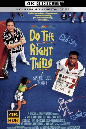 为所应为 Do the Right Thing (1989) / 不作亏心事(港) / 循规蹈矩 / 不做错事 / Do.the.Right.Thing.1989.PROPER.2160p.BluRay.REMUX.HEVC.DTS-X.7.1-FGT