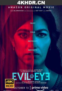 邪恶之眼 Evil.Eye.2020.2160p.AMZN.WEB-DL.x265.10bit.HDR10plus.DDP5.1-ROCCaT