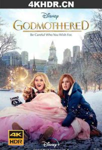 魔法教母 Godmothered.2020.2160p.DSNP.WEBRip.x265.10bit.HDR.DDP5.1.Atmos-R...