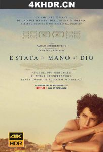 上帝之手 The.Hand.of.God.2021.ITALIAN.2160p.NF.WEB-DL.x265.10bit.HDR.DDP5...