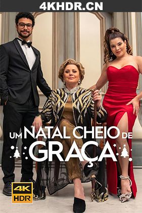 恩典满圣诞 / Christmas.Full.of.Grace.2022.PORTUGUESE.2160p.NF.WEB-DL.x265.10bit.HDR.DDP5.1-HHWEB