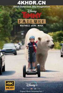 蒂米·菲列：错已铸成 Timmy.Failure.Mistakes.Were.Made.2020.2160p.WEB-...