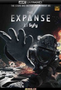 苍穹浩瀚 第二季 / 太空无垠 / 无垠的太空 / 浩瀚天穹 / The.Expanse.S02.2160p.AMZN.WEB-DL.x265.10bit.HDR.DTS-H...