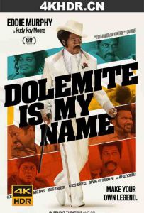 我叫多麦特 Dolemite.Is.My.Name.2019.2160p.NF.WEB-DL.x265.10bit.HDR.DDP5....