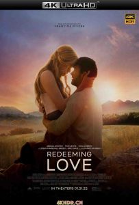 谁可以这样爱我 Redeeming.Love.2022.2160p.WEB-DL.x265.10bit.HDR.DD5.1