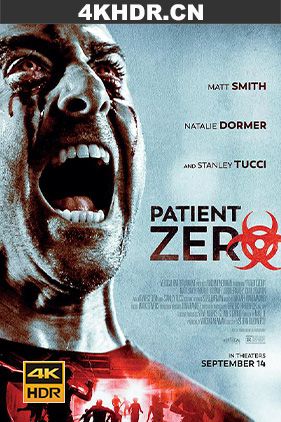 零号病人 Patient.Zero.2018.2160p.BCORE.WEB-DL.x265.10bit.HDR.DTS-HD.MA.5....