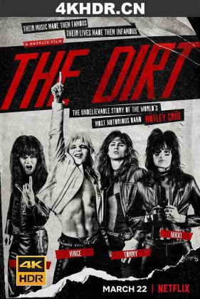 劣迹斑斑 The.Dirt.2019.2160p.WEBRip.X264-DEFLATE